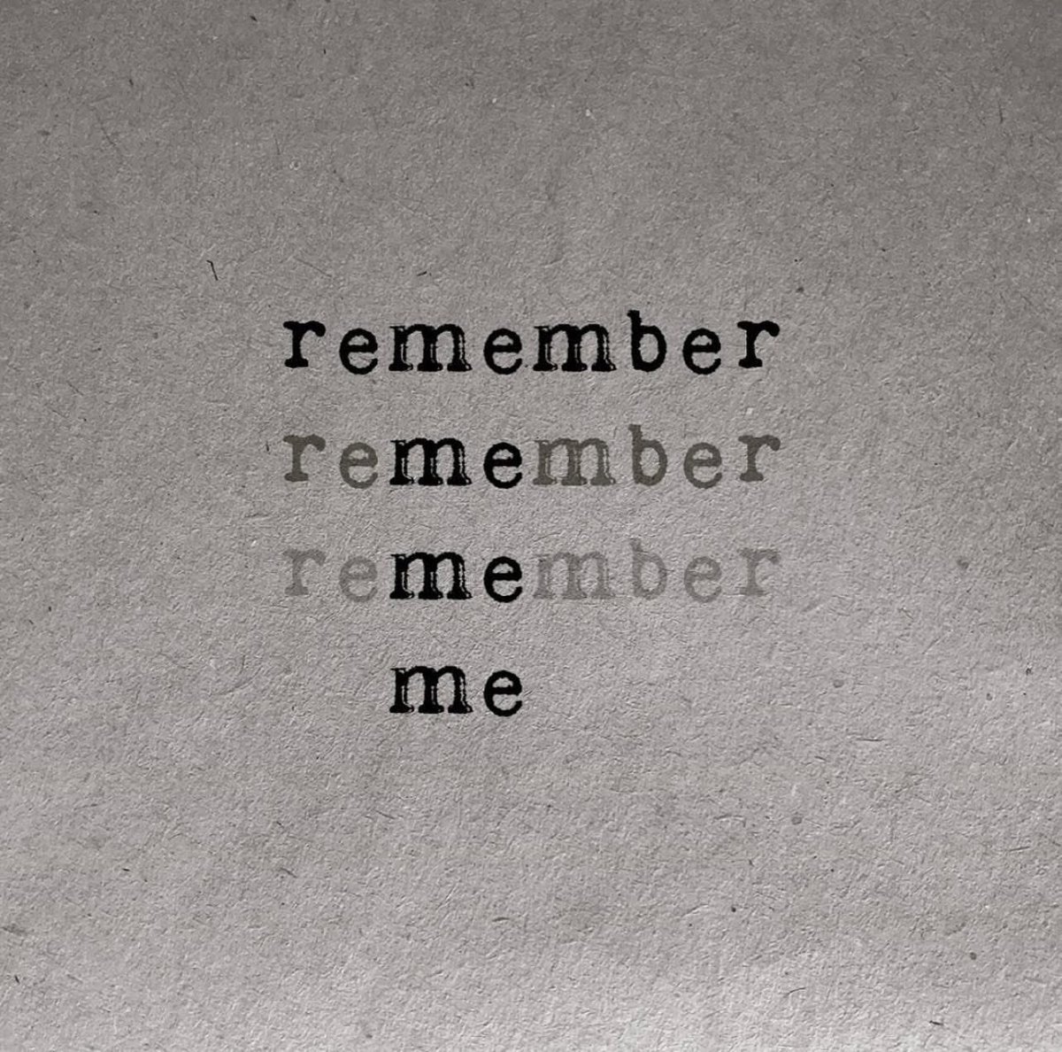 remember
.
.
.
me

♥️

(@nicokpoesie, Instagram)