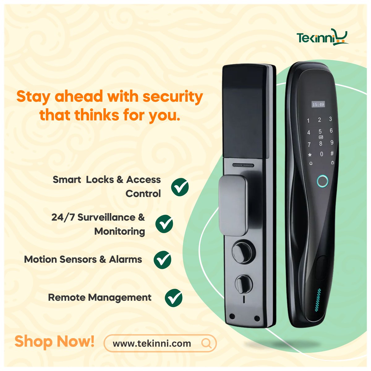 tekinni's tweet image. From advanced locks to real-time monitoring, we’ve got your security covered.

Shop smart, shop secure on tekinni.com

#SmartLivingSimplified #SmartSecurity #Tekinni #StaySecure