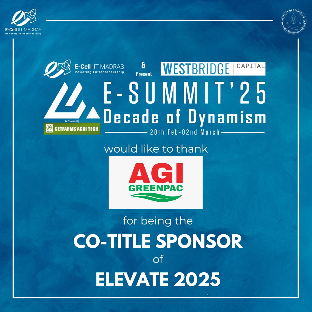 Heartfelt gratitude to AGI Greenpac for being the Co-Title Sponsor of Elevate at E-Summit 2025! Your support boosted our event to a new apex, empowering visionary entrepreneurs with creativity and fostering sustainability-driven growth.

#esummit2025 #entrepreneurship #ecell_iitm