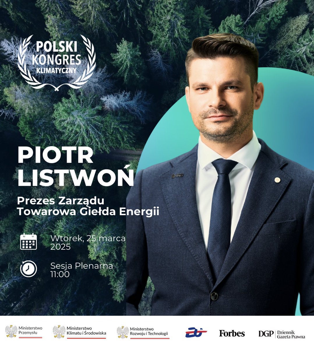 Piotr Listwoń Prezes Zarządu Towarowa Giełda Energii TGE, Członek Rady Programowej Polskiego Kongresu Klimatycznego, weźmie udział w Sesji Plenarnej, pt. "Transformacja energetyczna – regulacje, finansowanie i praktyczne rozwiązania" pod patronatem merytorycznym ORLEN S.A.