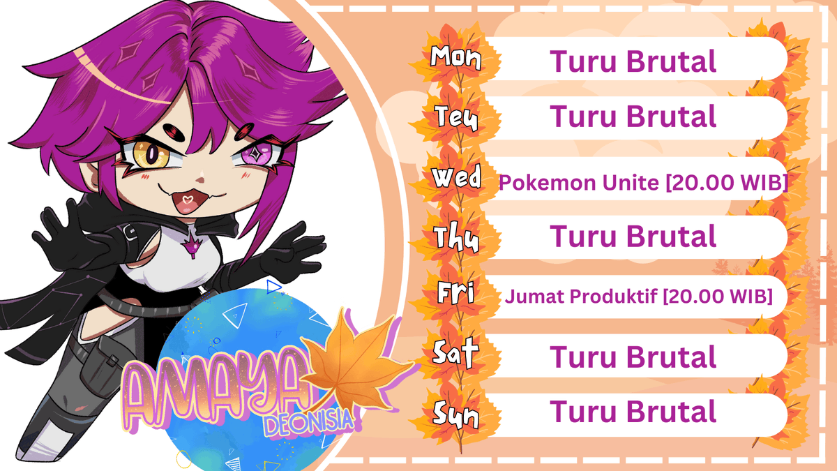 schedule minggu ini ygy   
FN : #ParaMalika​
【 Hashtags 】
General- #AmayaDeonisiaLive
Live- #DeoAmaLive​
Clip- #MaKlip​
Fanart- #MaArt​
Memes- #MayaHiHi​
NFSW- #Mawikwik