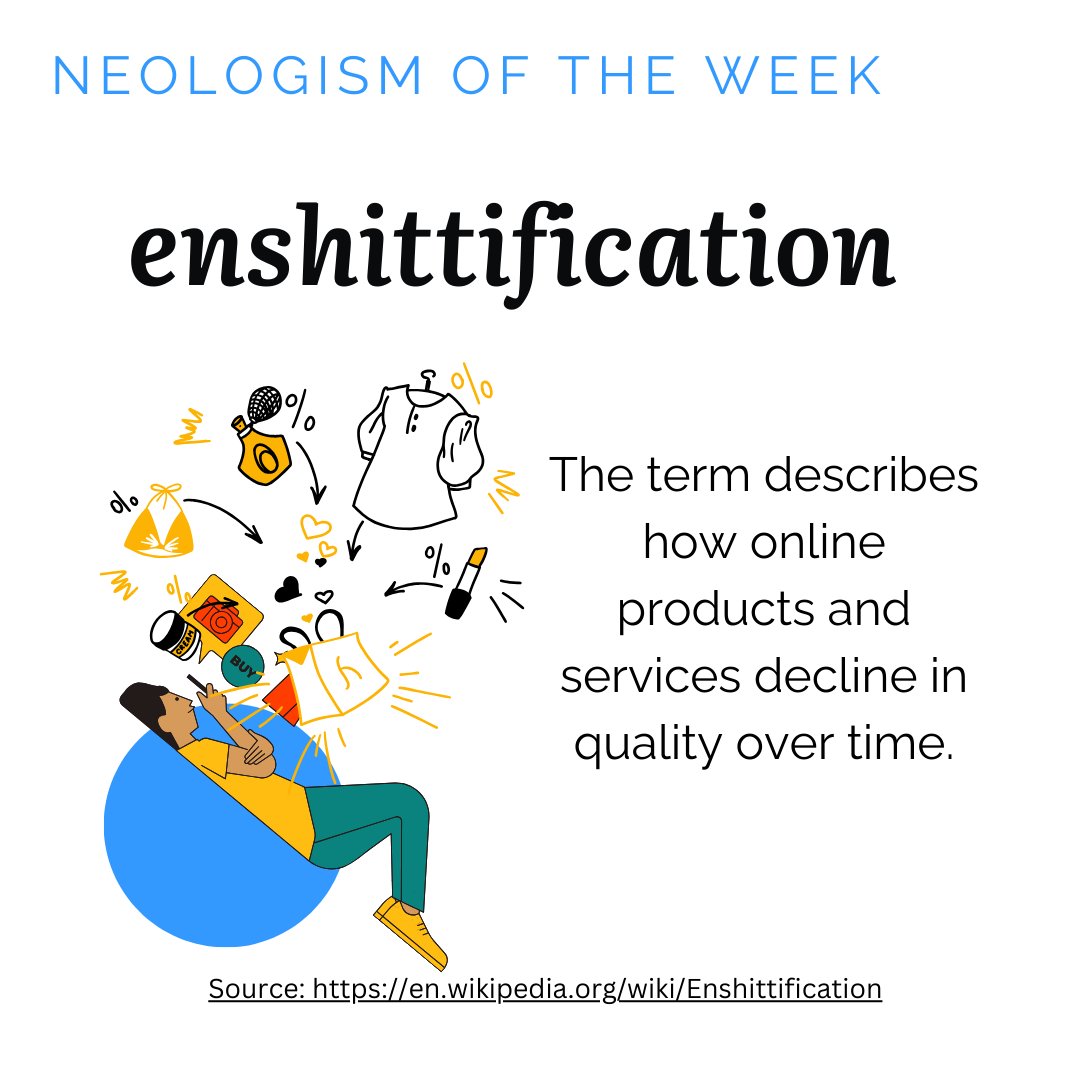 📣Our #tuesdayneologism is not a pretty word today: ENSHITTIFICATION 😅💩📉The slow, painful process of a once-great platform, app, or service becoming worse over time. 🚨👇 #Enshittification #ca22126 #eneoli #lexicalinnovation