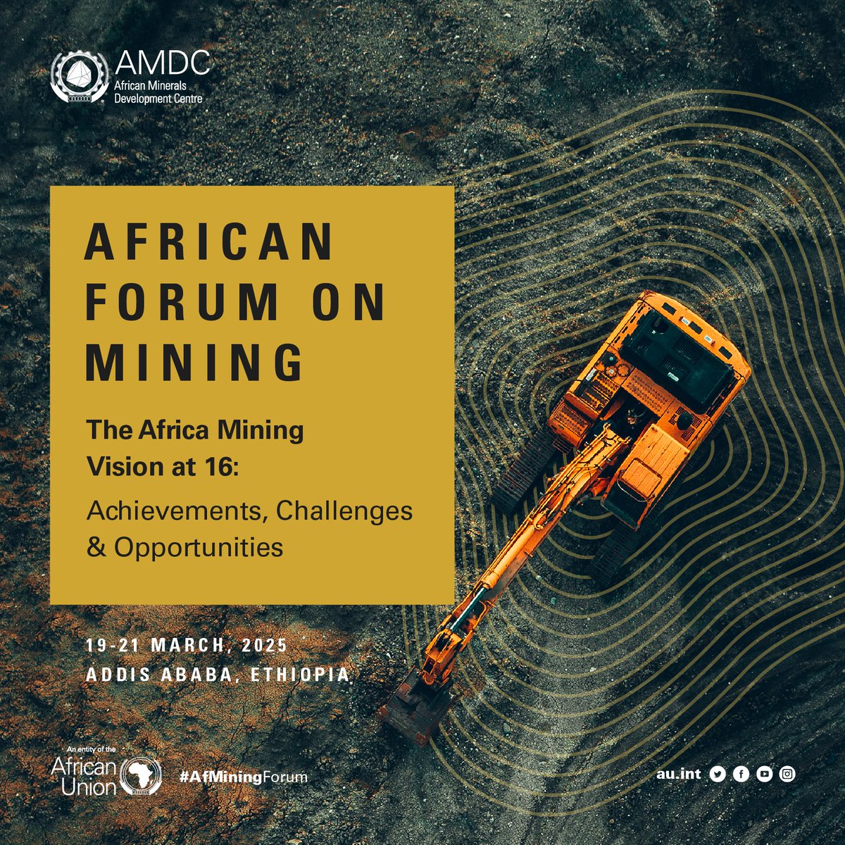 African Minerals Development Centre (AMDC) (@africanamdc) on Twitter photo Save the Date! 
Africa’s premier mining policy forum is back!
📅 19-21 March 2025
📍 African Union Commission (AUC) Headquarters, Addis Ababa, Ethiopia
The 3rd African Forum on Mining (AFM) will convene industry leaders, policymakers, and experts to reflect on 16 years of the Save the Date! 
Africa’s premier mining policy forum is back!
📅 19-21 March 2025
📍 African Union Commission (AUC) Headquarters, Addis Ababa, Ethiopia
The 3rd African Forum on Mining (AFM) will convene industry leaders, policymakers, and experts to reflect on 16 years of the