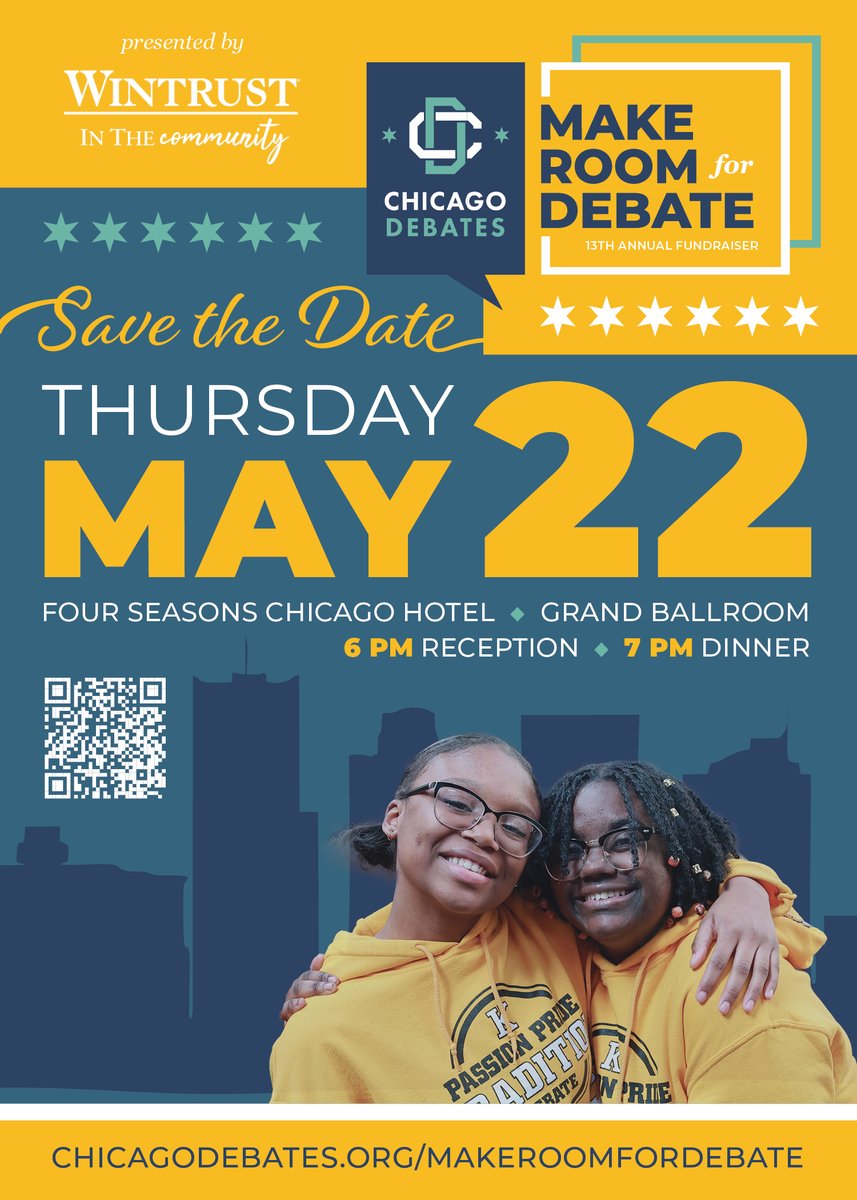 Chicago Debates invites you to save the date for the 13th Annual Make Room for Debate Dinner! Join us at the Four Seasons Chicago on May 22nd to celebrate the transformational power debate has for our students, our city, and our world. #ChicagoDebates #MRFD