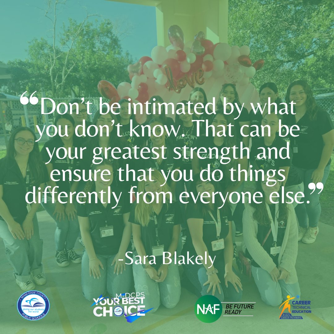 "Don't be intimated by what you don't know. That can be your greatest strength and ensure that you do things differently from everyone else." -Sara Blakely #MotivationalMonday #YourBestChoiceMDCPS #BeFutureReady