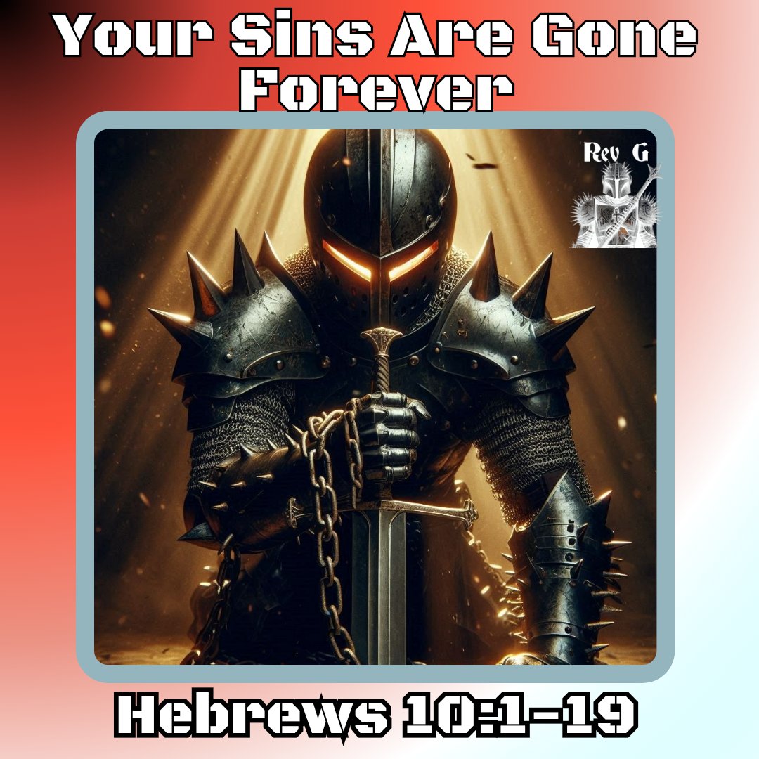Rev2015G's tweet image. Your sins are gone forever—God doesn’t remember them (Hebrews 10:17). Stop carrying what Jesus already removed! It is finished. #NoMoreGuilt #JesusPaidItAll #ForgivenAndFree