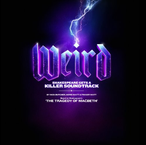 Musical Theatre Review (@musicaltheatrer) on Twitter photo Weird, an ‘electrifying pop-powered musical’ reimagining Shakespeare’s Macbeth, will have its world premiere at <a href="/TheatreRoyalNew/">Newcastle Theatre Royal</a> from 28-31 Jan 2026
<a href="/NickButcher_/">Nick Butcher</a>, Kerri Watt & Fraser Watt’s show will combine witchcraft & mischief with a soundtrack of newly created pop anthems Weird, an ‘electrifying pop-powered musical’ reimagining Shakespeare’s Macbeth, will have its world premiere at <a href="/TheatreRoyalNew/">Newcastle Theatre Royal</a> from 28-31 Jan 2026
<a href="/NickButcher_/">Nick Butcher</a>, Kerri Watt & Fraser Watt’s show will combine witchcraft & mischief with a soundtrack of newly created pop anthems