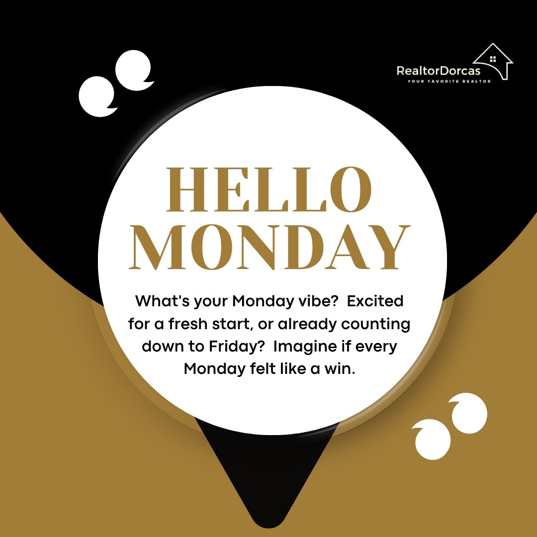 RealtorDorcas's tweet photo. "Monday mood check!Are you feeling that fresh start energy, or already dreaming of Friday?  Picture this: every Monday feeling like a major win! We're here to show you how nailing your finances can transform your entire week. Ready to make it happen? Slide into my DM. https://t.co/Op4TVBjDQo