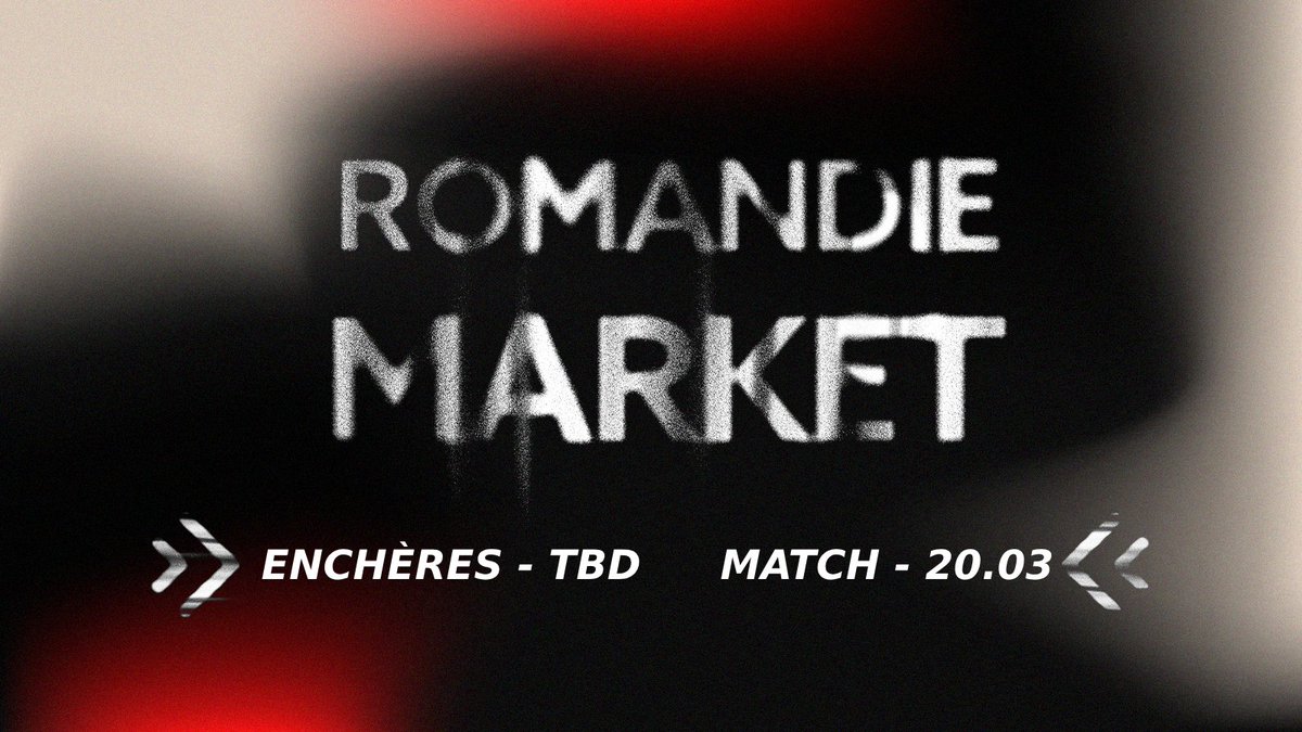 ‼️ Romandie Market ‼️

 Voici les dates de la troisième édition !   

Enchères: TBD
Matchs: JEUDI 20.03  

Voici le doc à remplir pour s'inscrire:  forms.gle/AKXG2eJvXmDpXP…

Rejoignez le Discord pour plus d'informations:
discord.gg/kJAMz3CaMm

Bonne semaine ! 😊