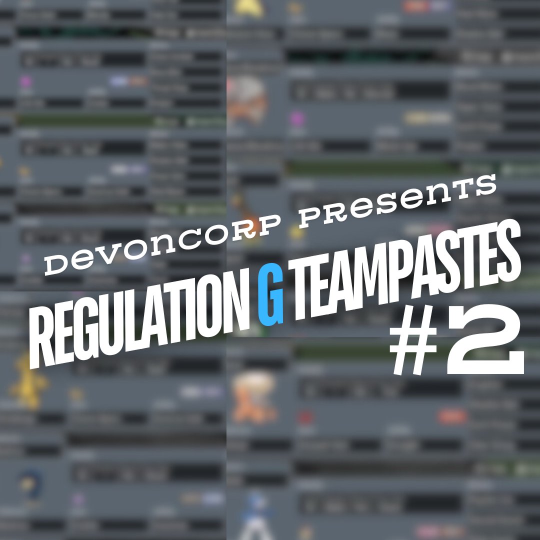 🚨New Article Alert🚨

 25 MORE Regulation G Teams To Try!  

25 EV'd ready to use Regulation G teams from the 2025 season! Teams from Worlds 2024 to EUIC 2025! 

devoncorp.press/resources/25-m…