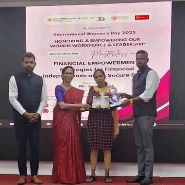 "Empowering and Honoring Our Women Workforce" on the occasion of International Womens Day 2025. Felicitating Dr. Suchitra Shenoy, Professor &amp;HOD of Microbiology, Dr. Shrikala Baliga, Associate Dean &amp; Professor of Microbiology &amp; Mrs Lalitha, Senior Laboratory assistant