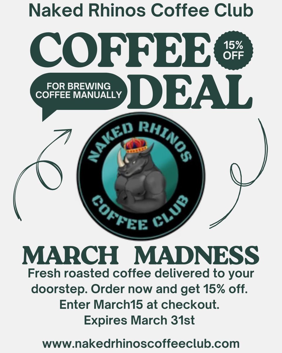 Still going, all month long. Get it now and you could be enjoying fresh roasted coffee by the weekend.

nakedrhinoscoffeeclub.com