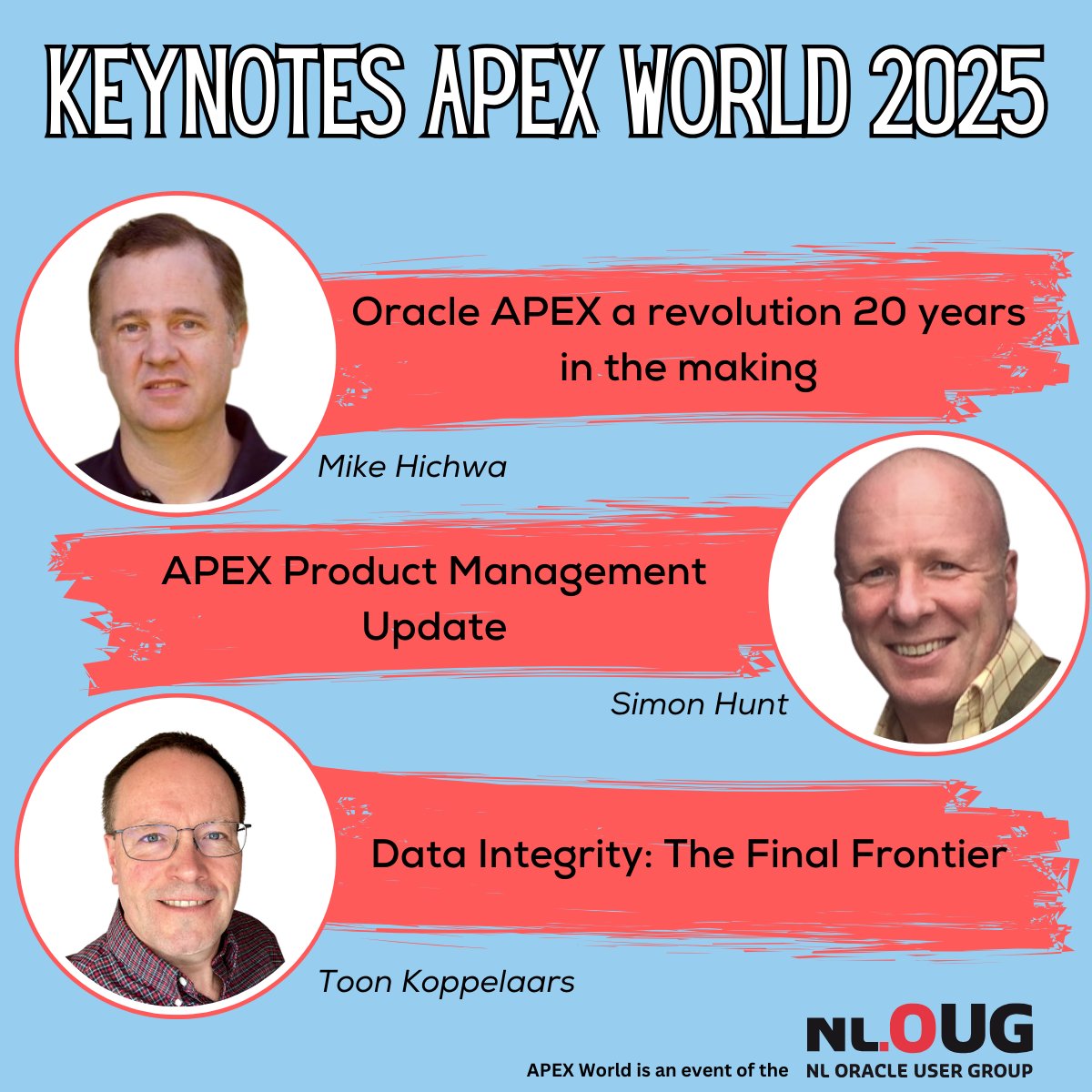 Sooo, you've seen our programme right?

Let's meet our keynote speakers for APEX World 2025.

They will be alive and kicking at nloug.nl/en/events/apex…

#orclAPEX #aw25 #apexworld2025