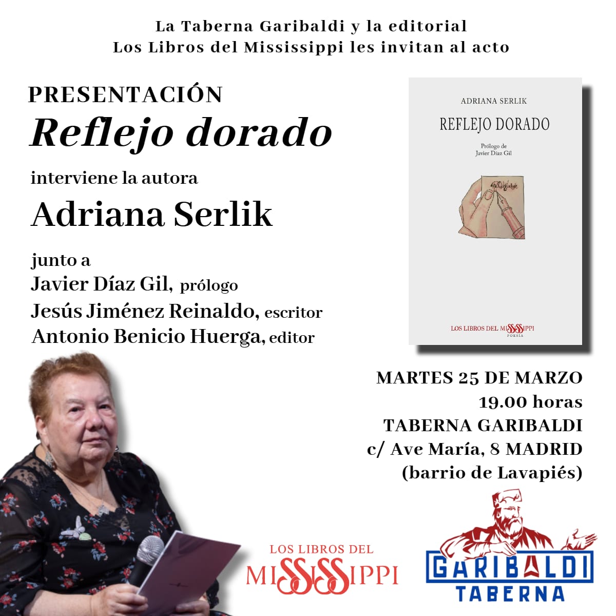 PRÓXIMAMENTE presentamos en Madrid el nuevo libro de Adriana Serlik, 'Reflejo dorado' (ed. Los Libros del Mississippi, 2025) en la Taberna Garibaldi, junto a Javier Díaz Gil, Jesús Jiménez Reinaldo y el editor Antonio Benicio Huerga. 

#loslibrosdelmississippi
<a href="/AdrianaSerlik/">Lectora impaciente</a>