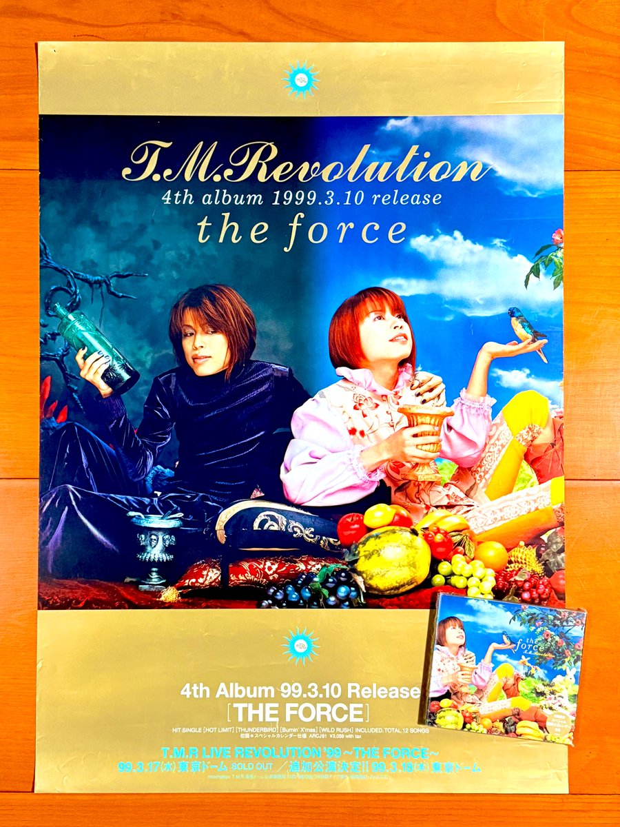 astromaniax26's tweet photo. 本日で発売から26年！

1999年3月10日 発売

【the force/T.M.Revolution】

告知ポスターとCD（初回盤）

オリコン最高2位

発売から1週間後の
初の東京ドーム楽しかったなぁ…
懐かしいなぁ…♪

#TMRevolution
#TheForce
#4thアルバム
#アンティノス
#SONY
#浅倉大介
#西川貴教
#ポスターとCD https://t.co/cAUkyQOtNI