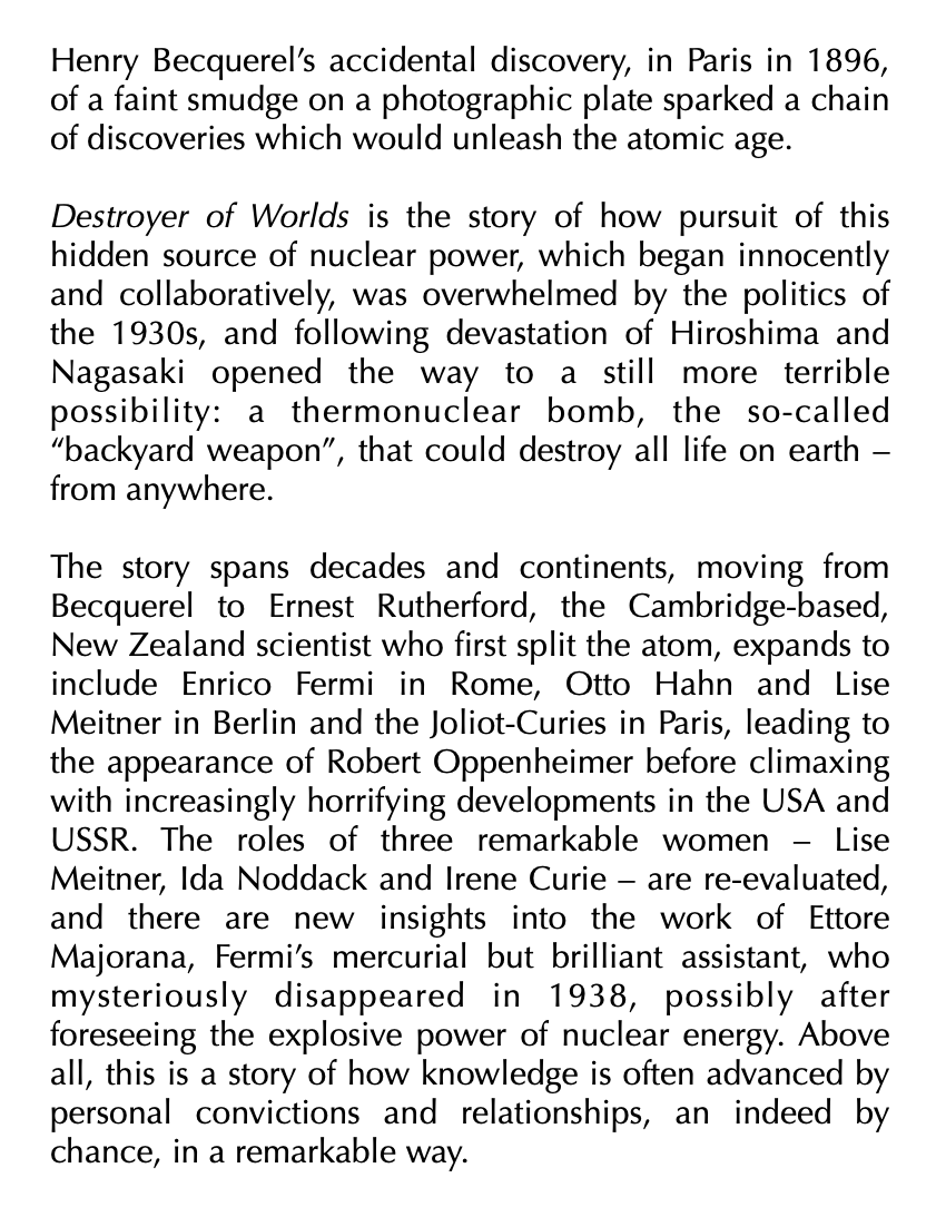 Frank Close - Destroyer of Worlds

The Deep History of the Nuclear Age: 1895-1965

À paraître en juin chez Allen Lane