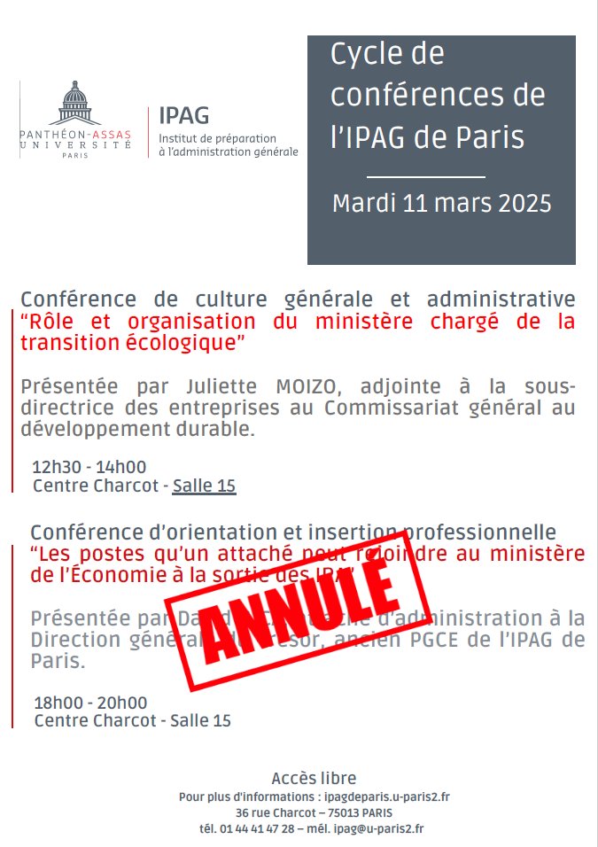 📢 L’#IPAG de Paris organise ce mardi 11 mars à 12h30 une conférence sur le rôle et l’organisation du ministère chargé de la transition écologique, présentée par Juliette Moizo. 🌍
⚠️ La conférence du soir est annulée.
#ConfAssas #ChoisirLeServicePublic