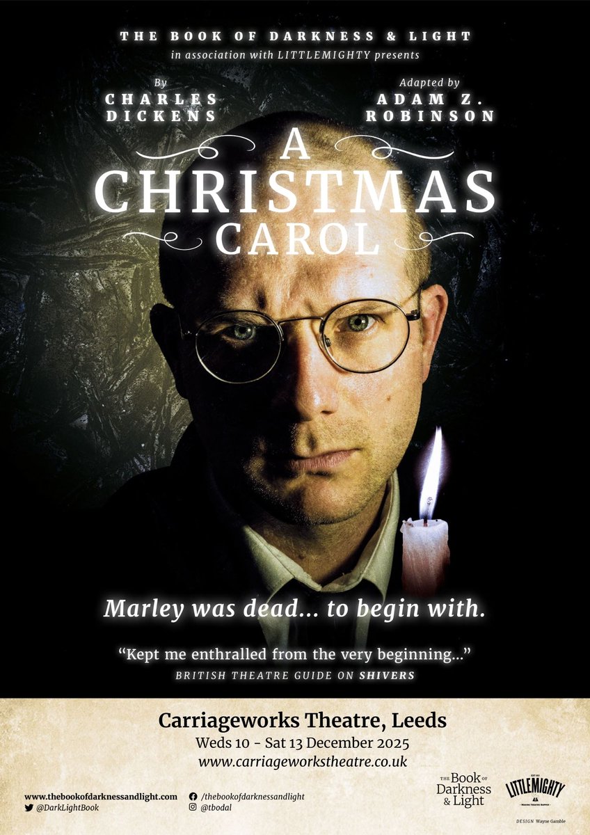 DarkLightBook's tweet photo. "Marley was dead... to begin with"
We're thrilled that this winter we are bringing 'A Christmas Carol' back to theatres. And we are delighted to be doing a run of performances in our home city of #Leeds at the @Carriageworks_ Theatre, 10-13 Dec. Book now! https://t.co/97VWcHbc8J https://t.co/3udivdM9Ie