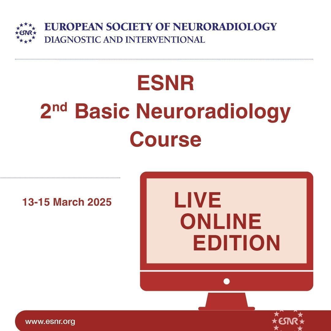 ESNR Basic Neuroradiology Course, 2nd edition.
Join us from March 13th to 15th, 2025.
There is still time to register!
buff.ly/GeTJzTt