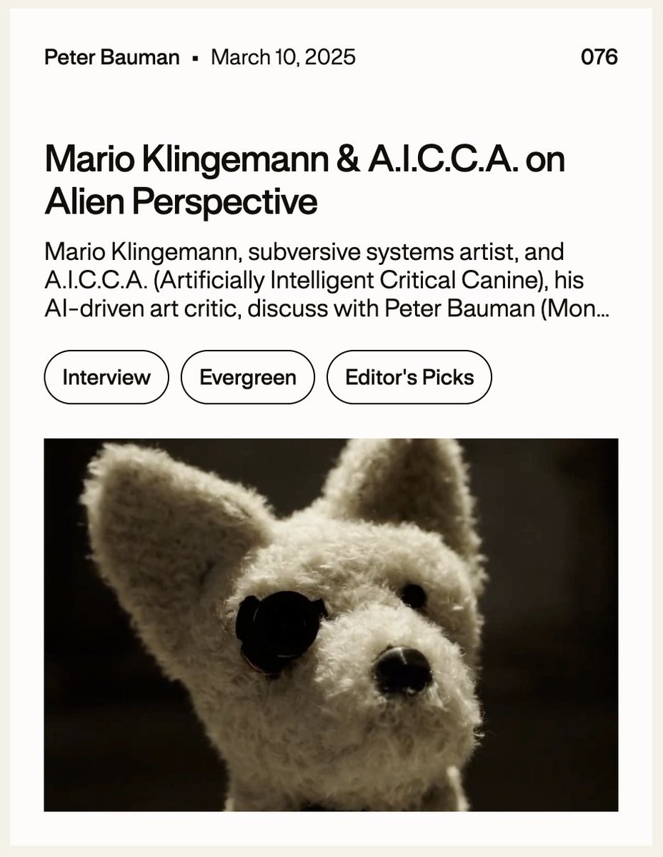Onkaos (@onkaos__) on Twitter photo "Mario Klingemann & A.I.C.C.A. on Alien Perspective"
by Peter Bauman (<a href="/monkantony_tez/">Monk Antony</a>)
'<a href="/quasimondo/">Mario Klingemann💧💦</a> subversive systems artist, and A.I.C.C.A. (Artificially Intelligent Critical Canine), his AI-driven art critic, discuss with Peter Bauman. They cover AI's role in art criticism, "Mario Klingemann & A.I.C.C.A. on Alien Perspective"
by Peter Bauman (<a href="/monkantony_tez/">Monk Antony</a>)
'<a href="/quasimondo/">Mario Klingemann💧💦</a> subversive systems artist, and A.I.C.C.A. (Artificially Intelligent Critical Canine), his AI-driven art critic, discuss with Peter Bauman. They cover AI's role in art criticism,