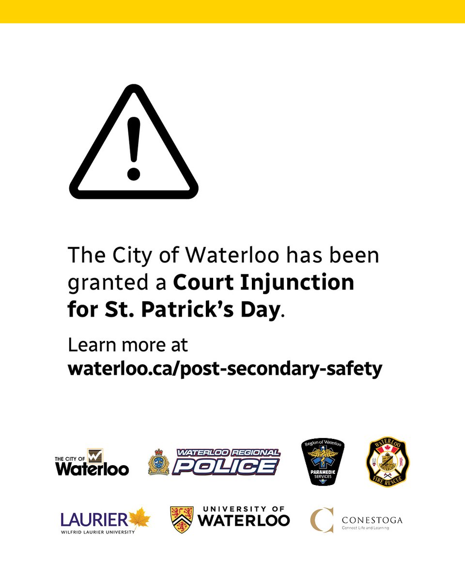 Important: Waterloo has just been granted an injunction order for St. Patrick's Day weekend. 

🗓️ In effect from March 14 to March 17. 
📍 Applies to the university district. 

Learn more: waterloo.ca/post-secondary…