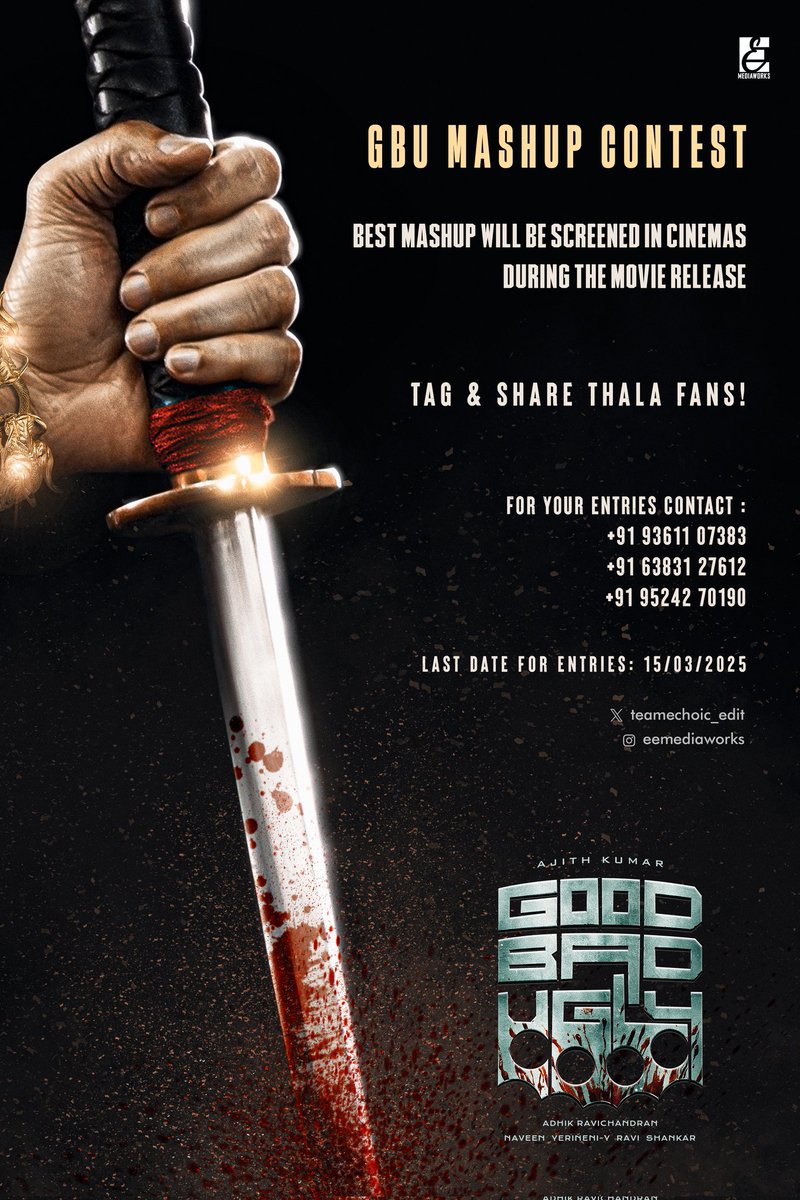 eemediaworks's tweet photo. 🎬 Hey Edit Kings! 🎬

#GoodBadUgly Mashup contest is here! ⚡🔥 
Show your mass cut, class edit skills &amp; get your work straight to the BIG SCREEN by Eemediaworks ! 🎥✨

Don't Miss the Chance! Register now &amp; let your edits do the talking! 🫡🔥

#EemediaGbucontest https://t.co/KfJbVto0fA