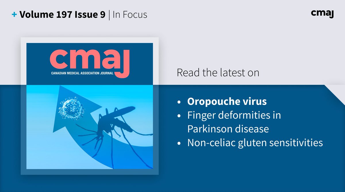 Oropouche virus: who is at risk?

New articles on oropouche virus; finger deformities in Parkinson disease; non-celiac gluten sensitivities, and more.
➡️ cmaj.ca/content/197/9
#MedTwitter