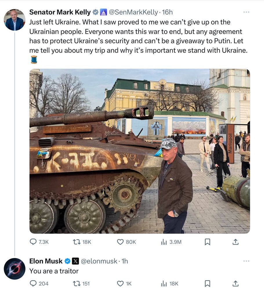 Elon Musk, a pampered billionaire who’s never risked a damn thing, just called Combat Veteran Mark Kelly a traitor—for supporting a sovereign nation fighting for its survival.

Mark Kelly flew combat missions. Musk fires Veterans, kisses Putin's ring, and sells out democracy for