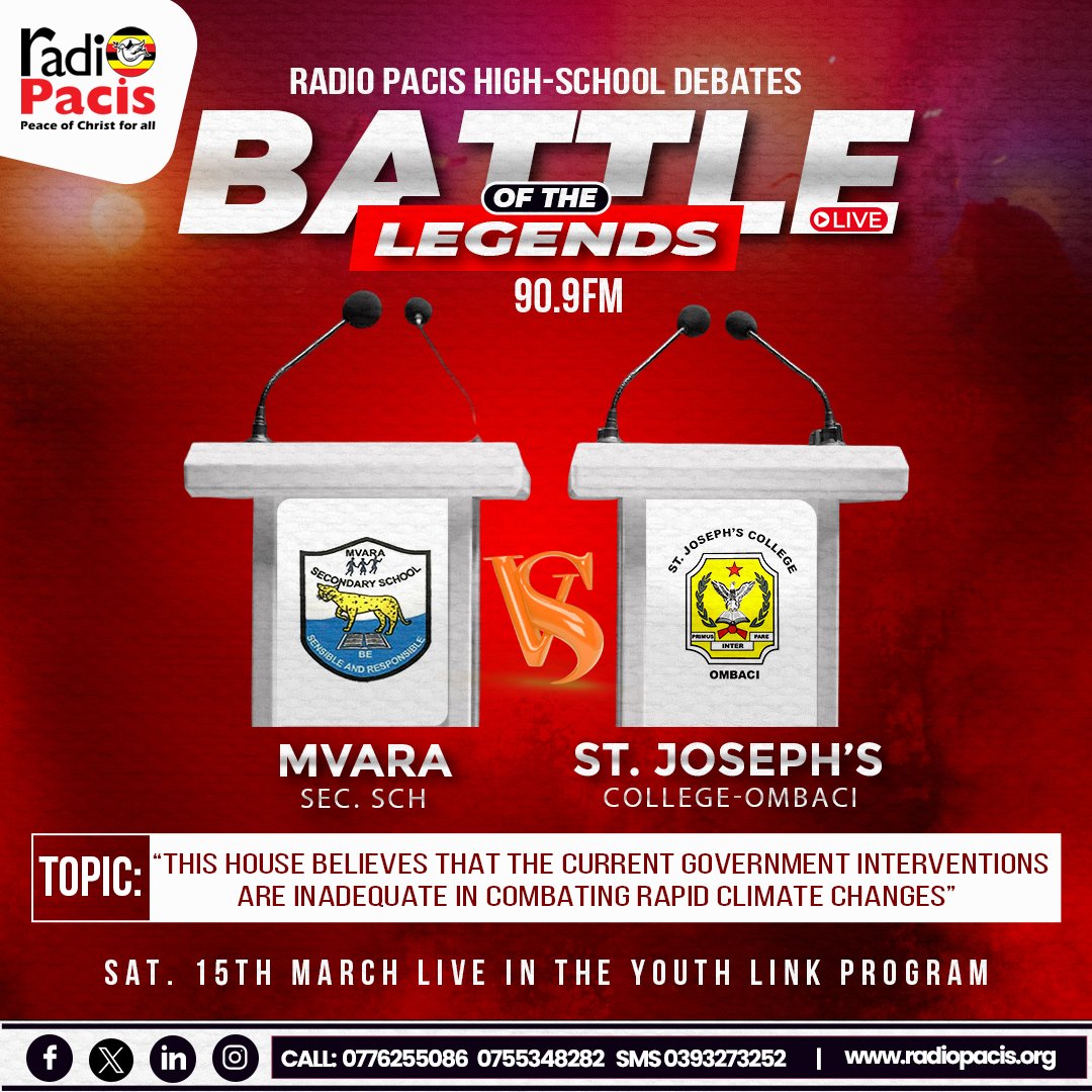 Here comes the Battle of the Legends.

🔴 St. Joseph's College Ombaci VS Mvara Sec. Sch

Resolution: This house believes that current government interventions are inadequate in combating rapid Climate Change.

🗓️ | Saturday 15th March, 2025

🕒 | 3-4pm Live in Youth Link Program