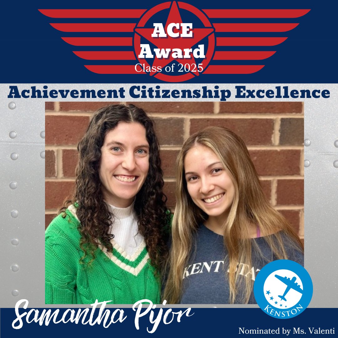 SENIOR ACE AWARD: Congrats to Samantha Pijor, who was nominated by  Social Studies Teacher Ms. Valenti. This recognizes Seniors for Achievement, Citizenship, and Excellence, as well as the teachers who honored them. #KenstonSchools #KenstonClassof2025 #KenstonACEs