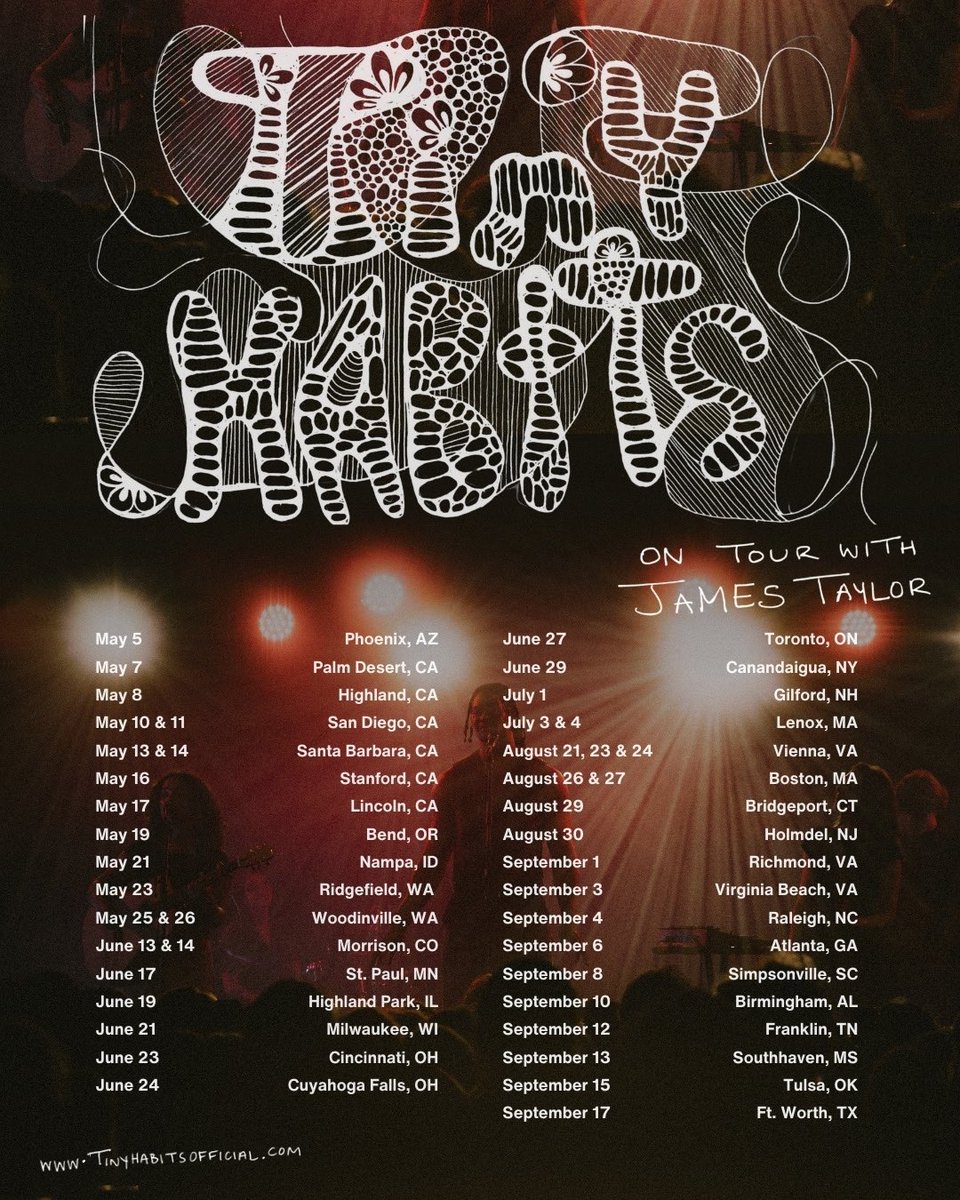 tiny habits official (@tinyhabs) on Twitter photo still can’t believe we get to tour with <a href="/JamesTaylor_com/">James Taylor</a> & for this long ?!?! DREAMS COMING TRUE!!!
tickets for August & September shows go on sale Friday March 14 at 10am local time. May & June dates are on sale now!
tour.tinyhabitsofficial.com
🖌️new logo by cinny’s mama ❤️❤️❤️ still can’t believe we get to tour with <a href="/JamesTaylor_com/">James Taylor</a> & for this long ?!?! DREAMS COMING TRUE!!!
tickets for August & September shows go on sale Friday March 14 at 10am local time. May & June dates are on sale now!
tour.tinyhabitsofficial.com
🖌️new logo by cinny’s mama ❤️❤️❤️