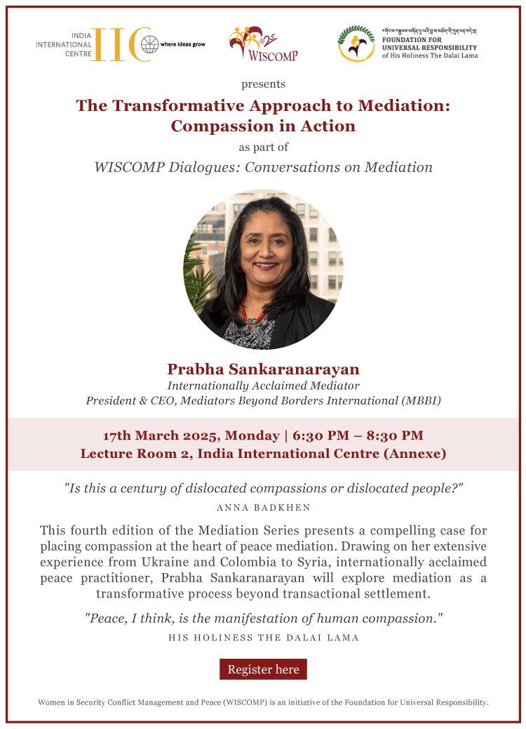 Join WISCOMP on March 17 for Compassion in Action: The Transformative Power of Mediation. Prabha will draw from her experience in Ukraine, Gaza, Colombia and Syria to explore mediation as a transformative process beyond transactional settlement.

RSVP: docs.google.com/forms/d/e/1FAI…