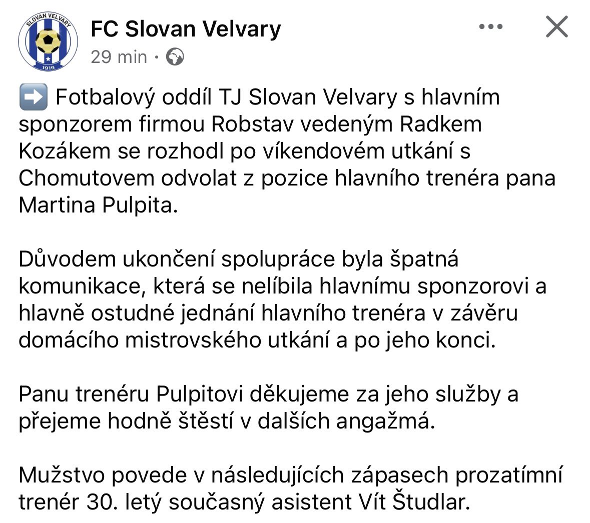 Jeden soutěžní zápas a Martin Pulpit končí ve Velvarech 😅