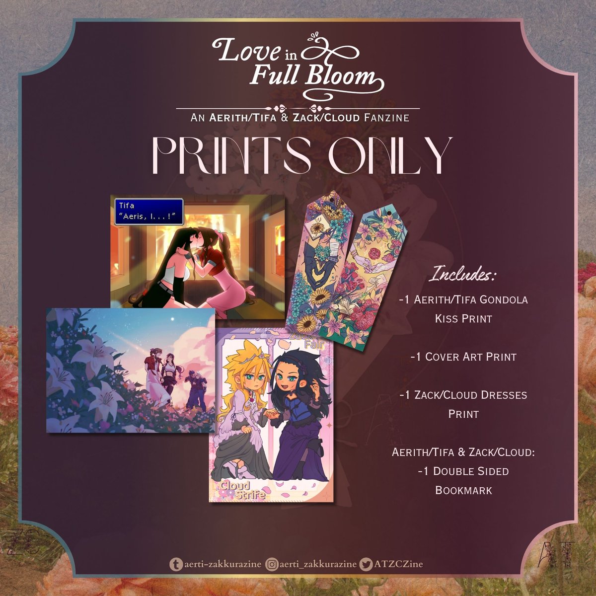 🍂LEFTOVER SALES OPEN💐

Thanks again for helping us sell out of our zine books! The last bundle we have available is our Prints Only Bundle which is very low in stock so act fast! 

🗓️March 1st-April 1st
🛒atzczine.bigcartel.com

#ffvii #aerti #zakkura