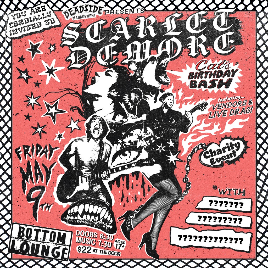 Announcement #2 for the day...
Scarlet Demore is bringing the party to the Bottom Lounge stage on Friday, May 9th! Keep your eyes peeled for more announcements coming soon 👀 Tickets on sale Friday, 3/14 at 10am!