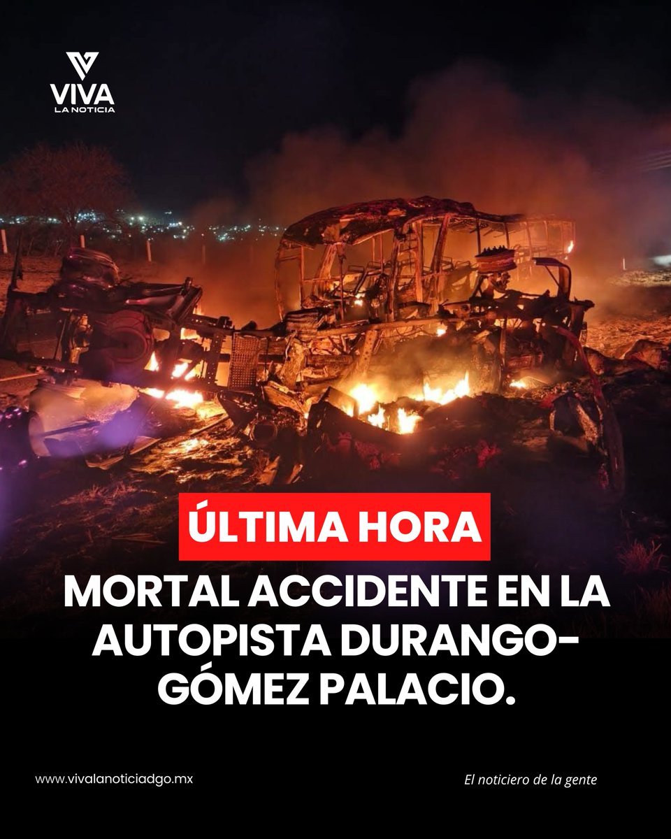 #ÚltimaHora 🚨 MORTAL ACCIDENTE EN LA AUTOPISTA DURANGO-GÓMEZ PALACIO

📍 La madrugada de este lunes, un fuerte accidente entre un autobús de pasajeros y un tráiler dejó un saldo trágico de ocho personas fallecidas y varios heridos.

#VivaLaNoticia 🔰