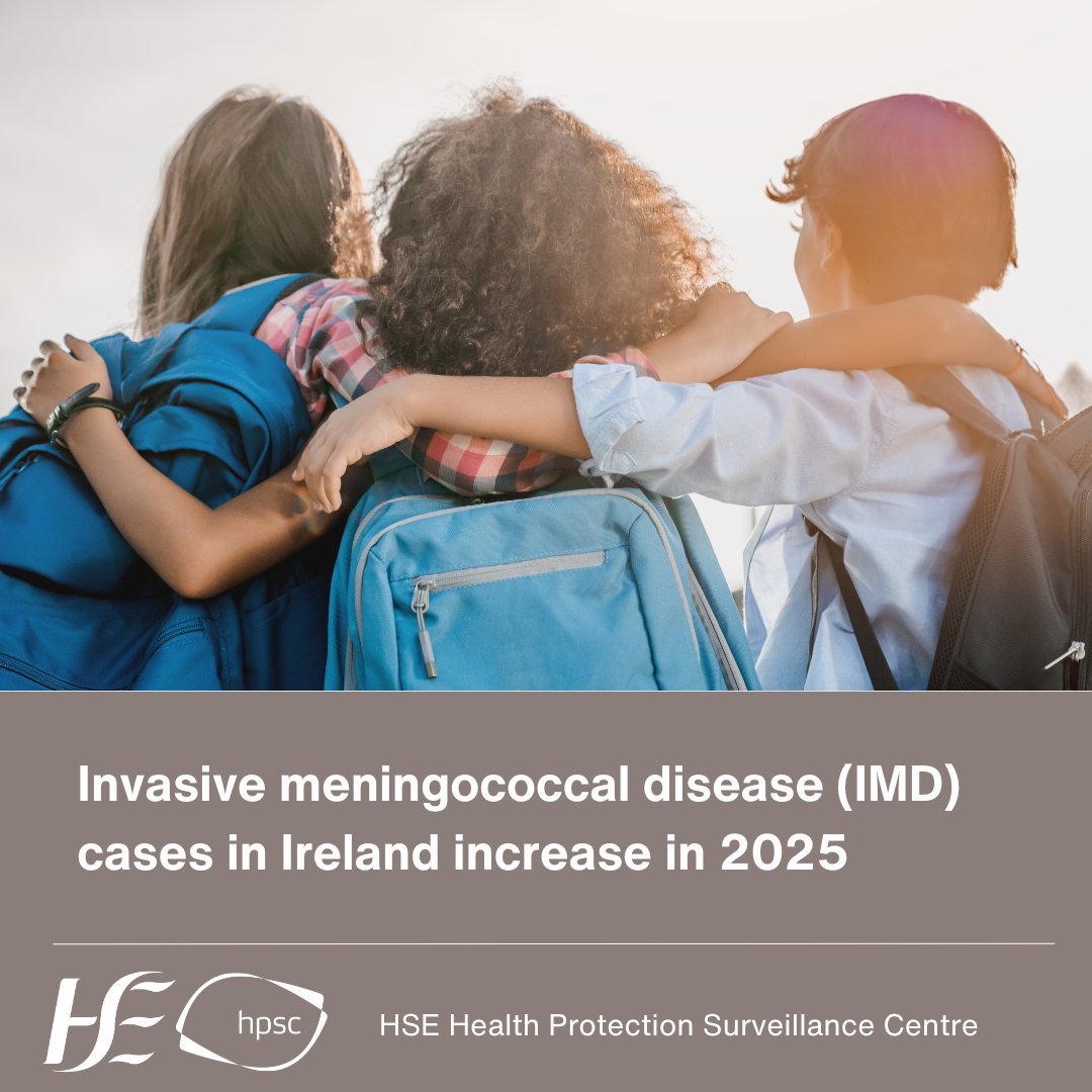 Cases of IMD have risen 35% in 2025. The latest issue of Epi Insight features an article on the increase in cases.

Parents are urged to ensure that their children are up to date with their meningococcal vaccines. These are offered to babies aged 2-13 months and children in 1st