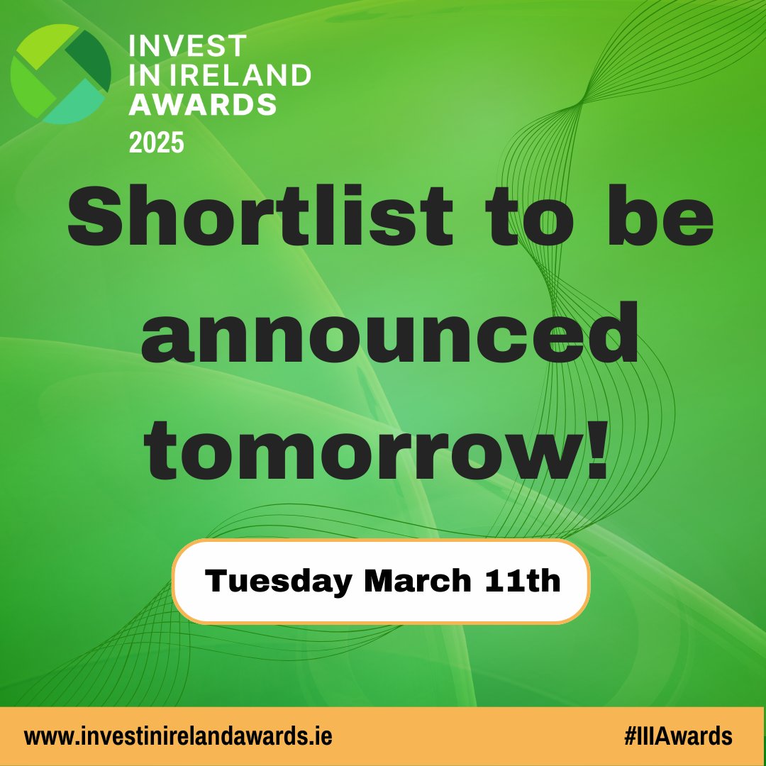 🎉 Exciting News 🎉  

The IIIAwards Shortlist is to be announced tomorrow, March 11th! 
Stay Tuned!!

Awards Gala Luncheon  - March 27th at the Mansion House 
Don't forget to book now - investinirelandawards.ie 

#investinireland #IIIAwards #fdiIreland