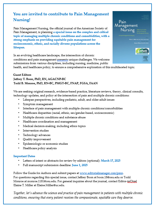 Call for manuscripts, special issue 2026: 

The complex and critical topic of managing multiple chronic conditions and comorbidities.

painmanagementnursing.org/pb-assets/Heal…

#pain #chronicpain #painassessment #caring #Nurses #painmanagement #clinicalpractice #ChronicallyIll #complex