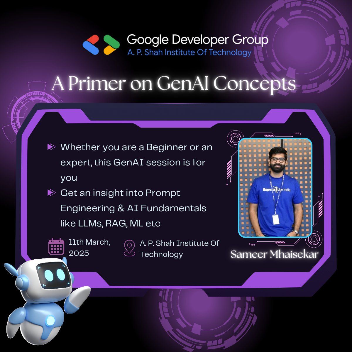 gdg_apsit's tweet photo. Join us at A. P. Shah Institute on Mar 11 for a deep dive into Generative AI with Sameer Mhaisekar! 🚀🤖 #AI https://t.co/OGwLTmeXt5