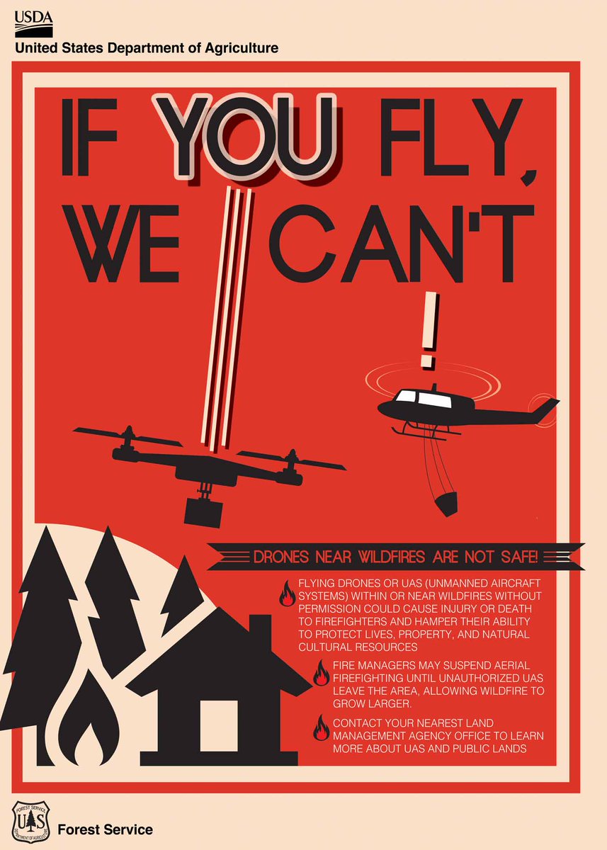 “If you Fly, We Can’t” &amp; It's Not Worth the View
One drone over airspace, over a wildfire, can bring a halt to aerial firefighting. Please allow our wildland firefighters in the air &amp; on the ground to do their job.