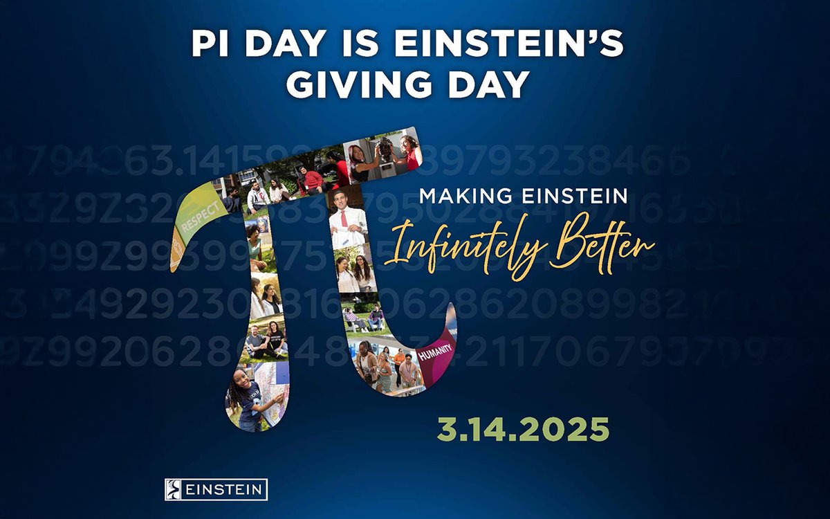 Pi Day (3.14) is #EinsteinGivingDay—24 hours devoted to supporting our students, research, and programs. There’s never been a better time to invest in medical education and research, thanks to a dollar-for-dollar match. Can't wait? Help us start strong at piday.einsteinmed.edu!