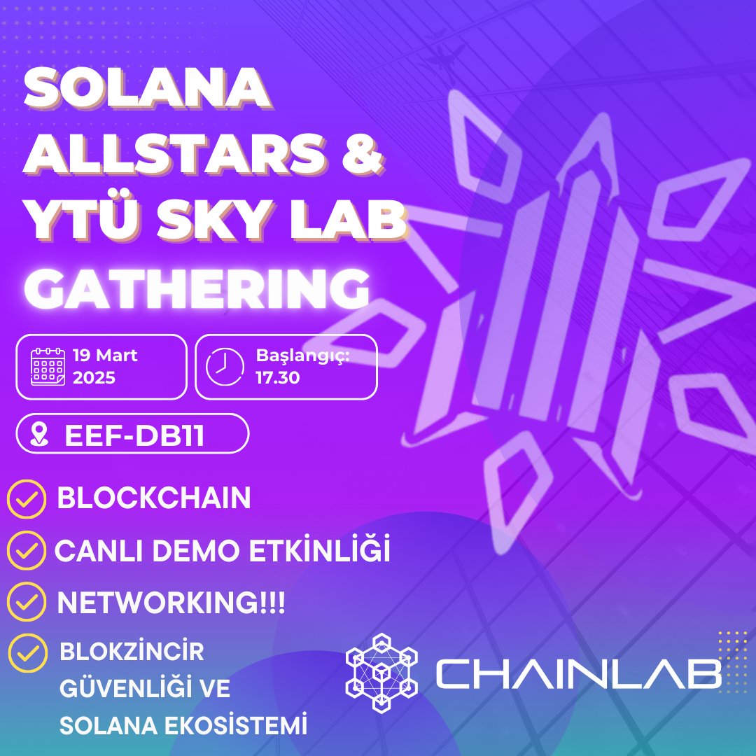 SkyLabKulubu's tweet photo. 📢 Solana Allstars | YTU SKY LAB Gathering 📢

ChainLab ekibi olarak blockchain dünyasına güvenli bir adım atıyoruz! 🔐🚀

Merkeziyetsizlik, işlem güvenliği, kriptografi konuşulacak. Herkes davetli! Kayıt ol, networking'i kaçırma!🔗 
kayıt formu: https://t.co/p4OmMYXD2G https://t.co/bImqhPVH3t