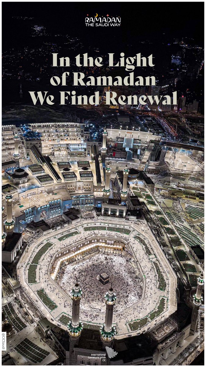 CICSaudi's tweet photo. In #Ramadan, our souls find renewal in worship and devotion. #RamadanTheSaudiWay https://t.co/P7LyqvNPwH