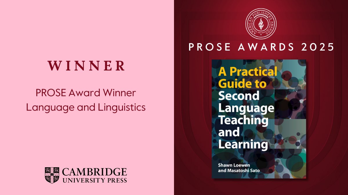 Congratulations to Shawn Loewen and Masatoshi Sato, authors of "A Practical Guide to Second Language Teaching and Learning," for winning the 2025 AAP PROSE Award in Language and Linguistics!

🏆 cup.org/4bxiPDX