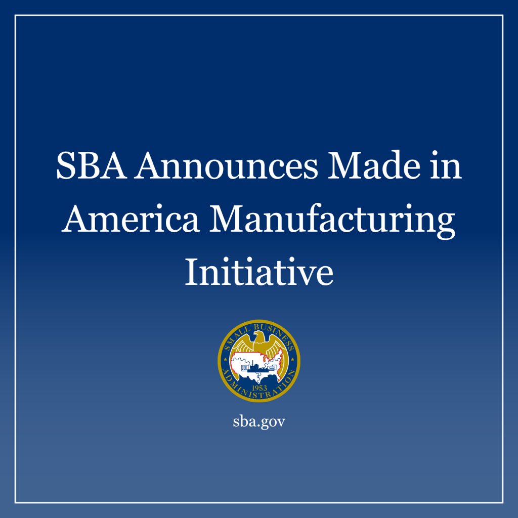 SBA (@sbagov) on Twitter photo Today, Administrator <a href="/SBA_Kelly/">Kelly Loeffler</a> announced SBA’s Made in America Manufacturing Initiative to cut regulation, expand access to capital, and support the next blue-collar boom!
Click the link below for more.
sba.gov/article/2025/0… Today, Administrator <a href="/SBA_Kelly/">Kelly Loeffler</a> announced SBA’s Made in America Manufacturing Initiative to cut regulation, expand access to capital, and support the next blue-collar boom!
Click the link below for more.
sba.gov/article/2025/0…