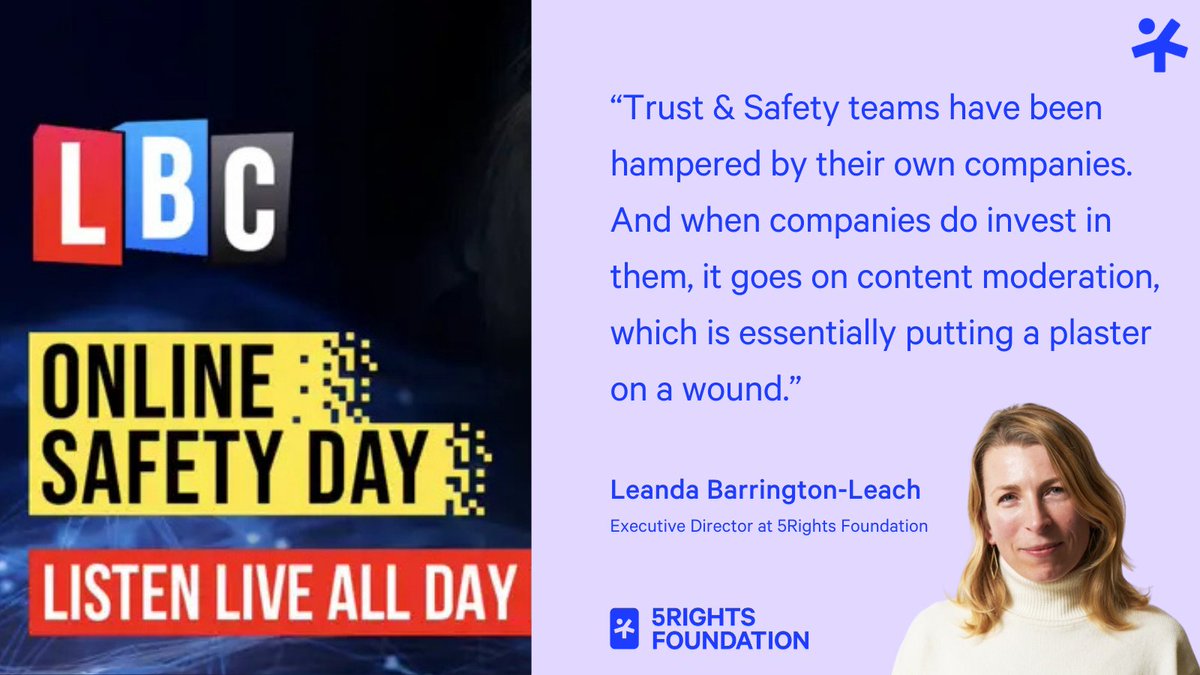 5Rights Foundation (@5rightsfound) on Twitter photo 🚸Tech companies are blocking their own Trust & Safety (T&S) teams from protecting children against harm. <a href="/LeandaBL/">L. Barrington-Leach</a> on <a href="/LBC/">LBC</a>'s Online Safety Day with <a href="/ShelaghFogarty/">Shelagh Fogarty</a>.
More in our report on how T&S teams can advance digital safety & accountability:
5rightsfoundation.com/resource/advan… 🚸Tech companies are blocking their own Trust & Safety (T&S) teams from protecting children against harm. <a href="/LeandaBL/">L. Barrington-Leach</a> on <a href="/LBC/">LBC</a>'s Online Safety Day with <a href="/ShelaghFogarty/">Shelagh Fogarty</a>.
More in our report on how T&S teams can advance digital safety & accountability:
5rightsfoundation.com/resource/advan…