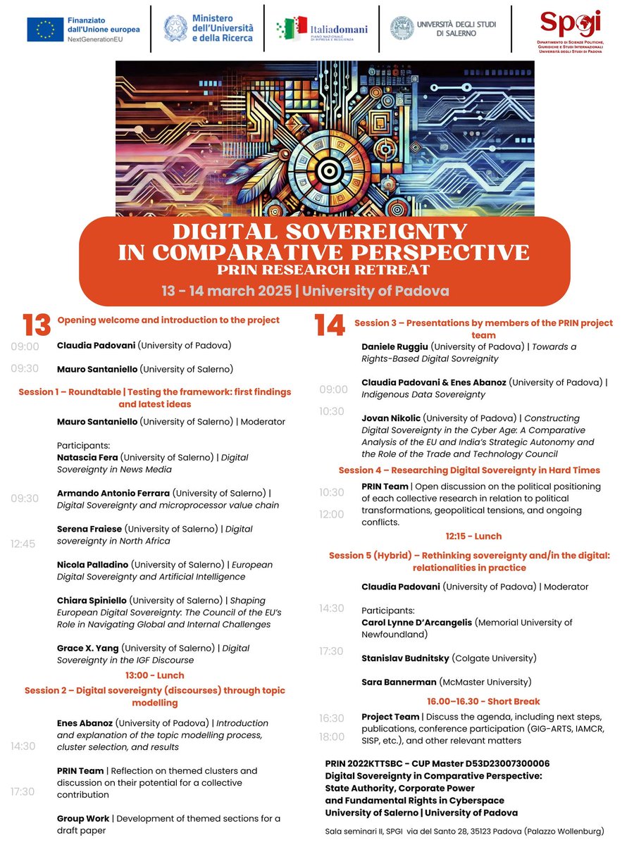 March 13-14, 2025, Research Retreat:  
#DigitalSovereignty in Comparative Perspective

Part of the “Digital Sovereignty in Comparative Perspective: #State #Authority, #Corporate #Power and #FundamentalRights in #Cyberspace” #PRIN project.

University of Padua, Palazzo Wollenburg