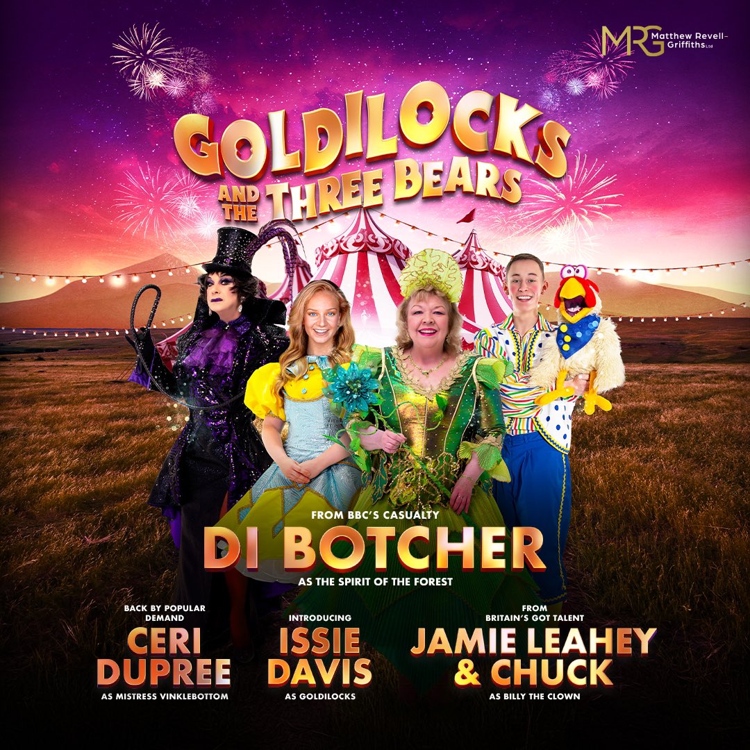 mrgproductions's tweet photo. GOLDILOCKS AND THE THREE BEARS
UPDATED CAST ANNOUNCEMENT

⭐️ Di Botcher (from BBC’s Casualty)
⭐️ Ceri Dupree
⭐️ BGT’s Jamie Leahey and Chuck
⭐️ Issie Davis
⭐️ International Circus Acts

16 - 20 April 2025
@SwanseaGrand

Book Now: https://t.co/S5y5pl9NYu https://t.co/3JkCiQuxn1