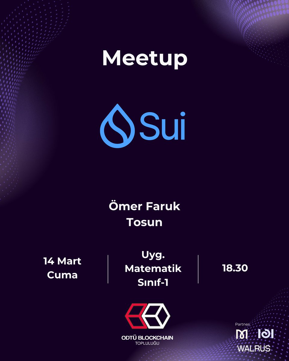 odtublockchain's tweet photo. 14 Mart Cuma günü @SuiNetwork Meetup’a davetlisiniz. 

Neden Suiye İhtiyaç Duyuldu?
Blockchain dünyasında yeni ağların ortaya çıkma sebepleri, geleneksel zincirlerdeki ölçeklenebilirlik, hız ve güvenlik sorunlarını anlama ve bu sorunlara yaklaşım biçiminin farkları üzerine konuşacağımız etkinliğimize bekleriz.